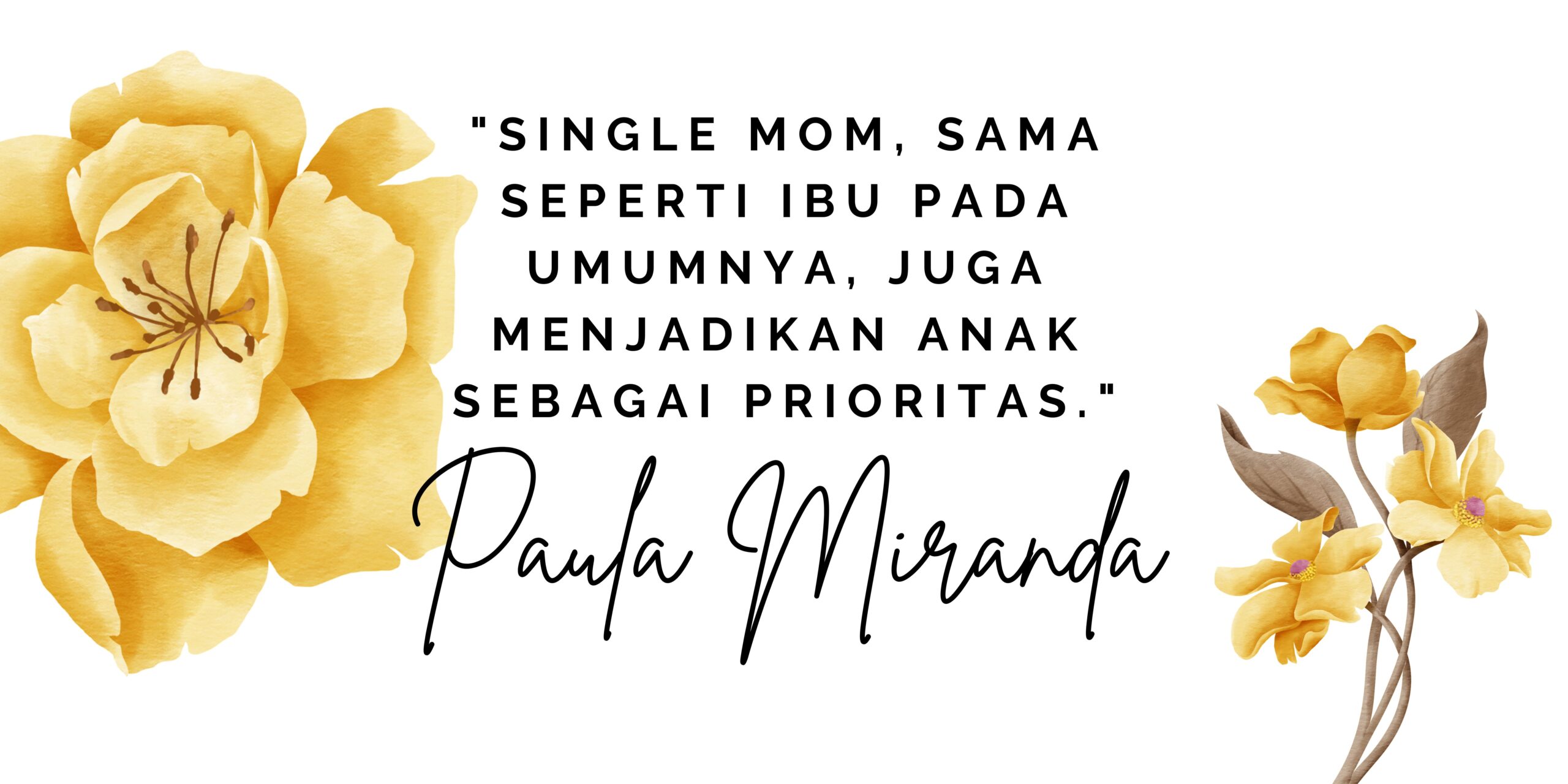 Single mom Quotes 3 Paula Miranda